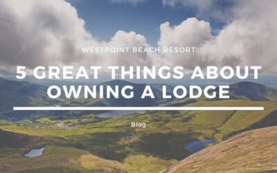 Five Benefits of Owning Your Own Lodge